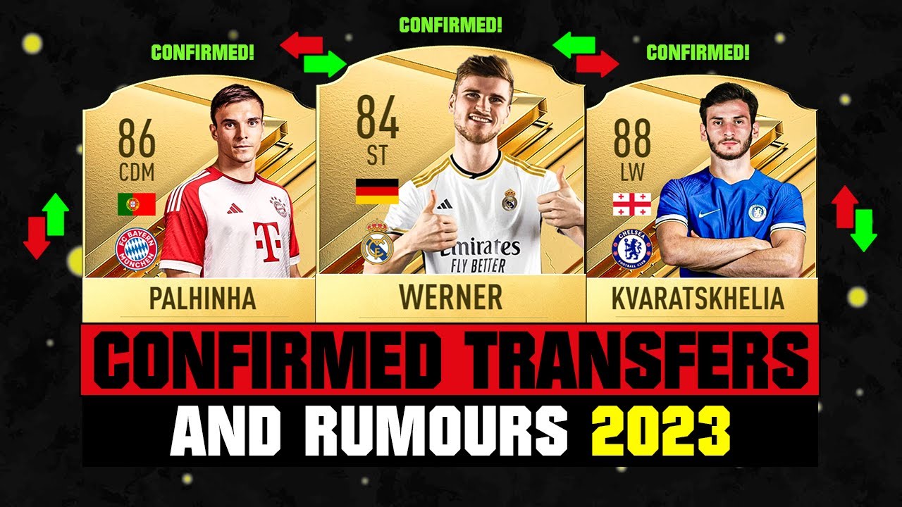 FIFA 24 | NEW CONFIRMED TRANSFERS & RUMOURS! 🤪🔥 ft. Werner, Palhinha, Kvaratskhelia... etc