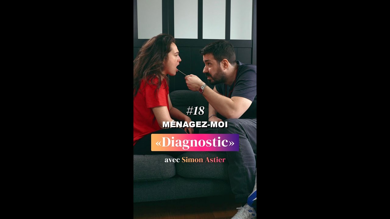 #18 « DIAGNOSTIC » avec Chloé Ménager & Simon Astier