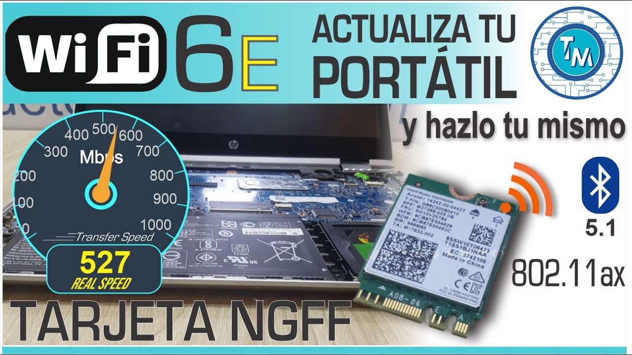 ¿Cómo actualizar mi laptop a WiFi 6E? - ¡Excelente alternativa! - TARJETA NGFF M.2