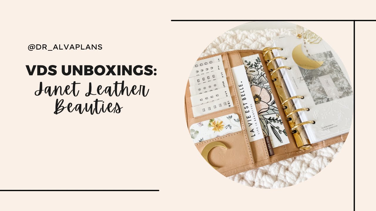 VDS Unboxings: Janet Leather Beauties