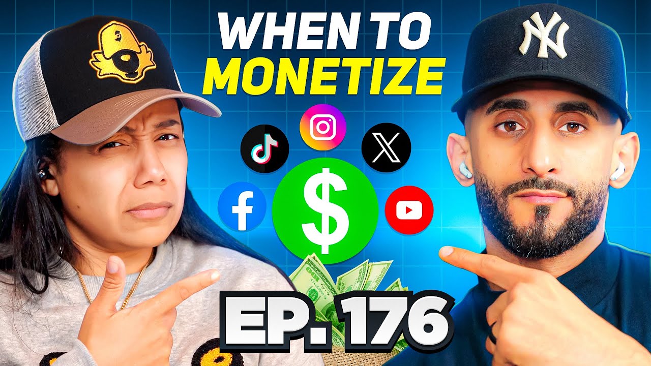Are You Monetizing On Social Media Too Early? | Ep. 176