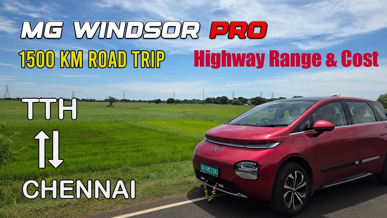 Windsor EV Pro 1,500 km Road Trip | Range & Cost | Overall Experience