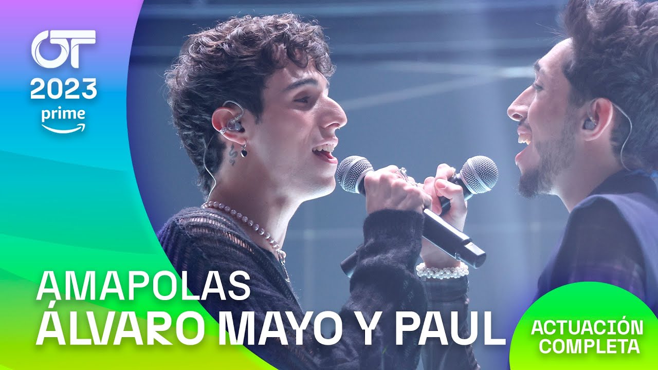“AMAPOLAS” – PAUL y ÁLVARO MAYO| GALA 8 | #OT2023