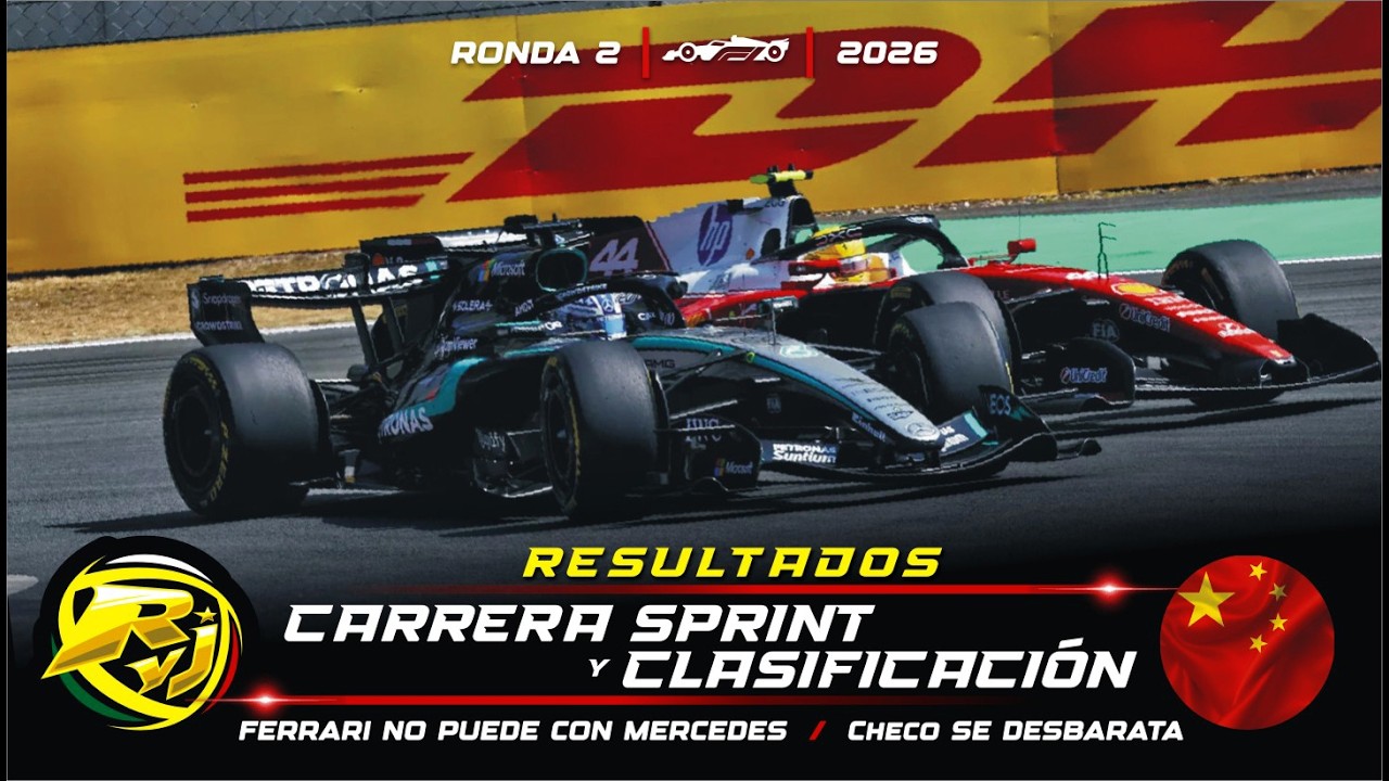 Carrera Sprint y Clasificación  Fórmula 1 GP CHINA 2026 (Resultados)