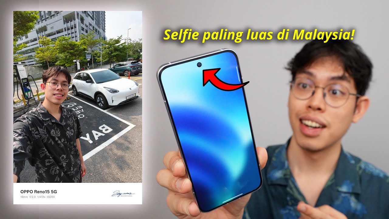 Kamera selfie dia paling luas di Malaysia! 🥰- OPPO Reno15 5G
