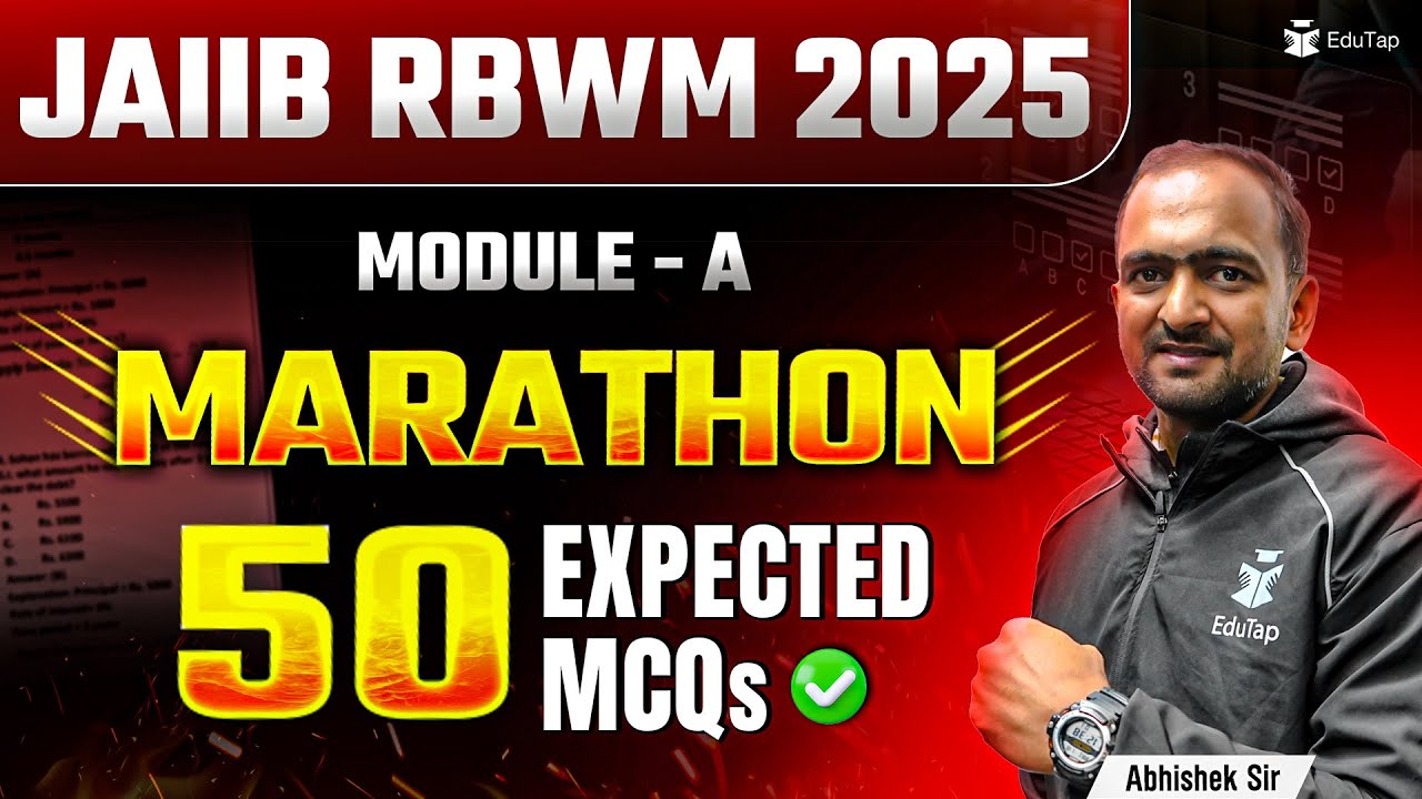 JAIIB Marathon RBWM | JAIIB May 2025 Maha Marathon | RBWM Module A Important Topics & Expected MCQs