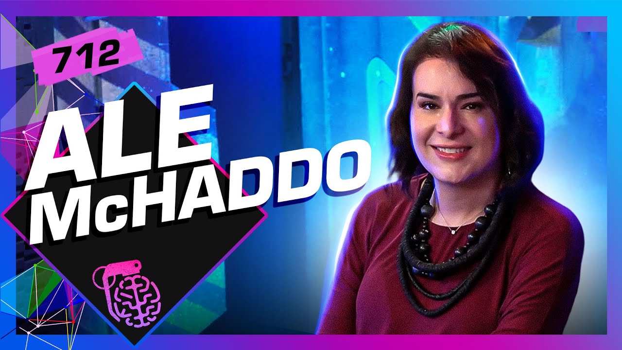 ALE MCHADDO (DIRETORA DE CINEMA) - Inteligência Ltda. Podcast #712
