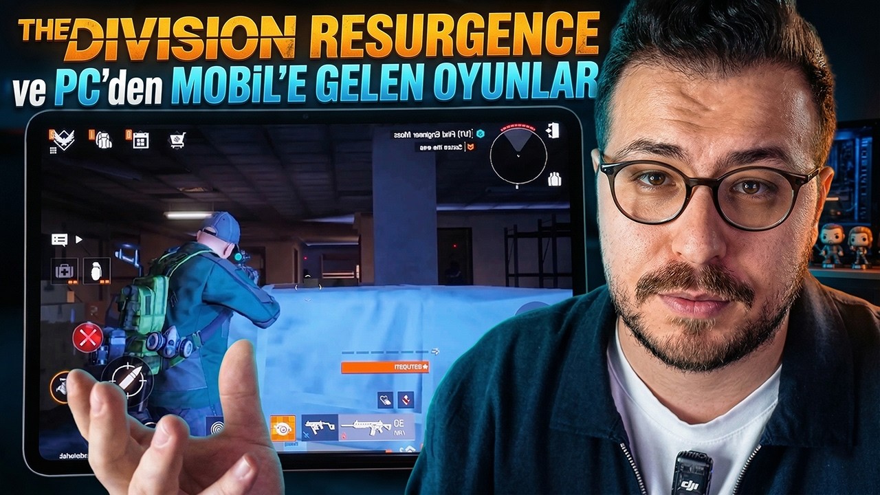 PC'den MOBİLE GELEN G&Uuml;ZEL MOBİL OYUNLAR ve The Division Resurgence Oynanır Mı?
