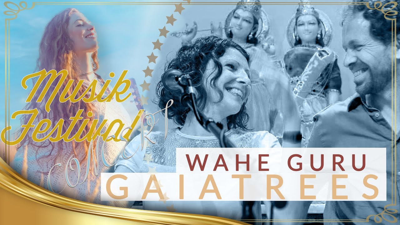 Gaiatrees | Wahe Guru | MuFe23