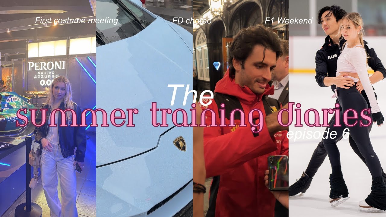 The Summer Training Diaries Part 6 | First costume meeting, FD choreo, F1 weekend