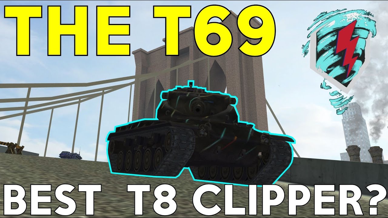WOTB | BEST T8 CLIPPER? T69