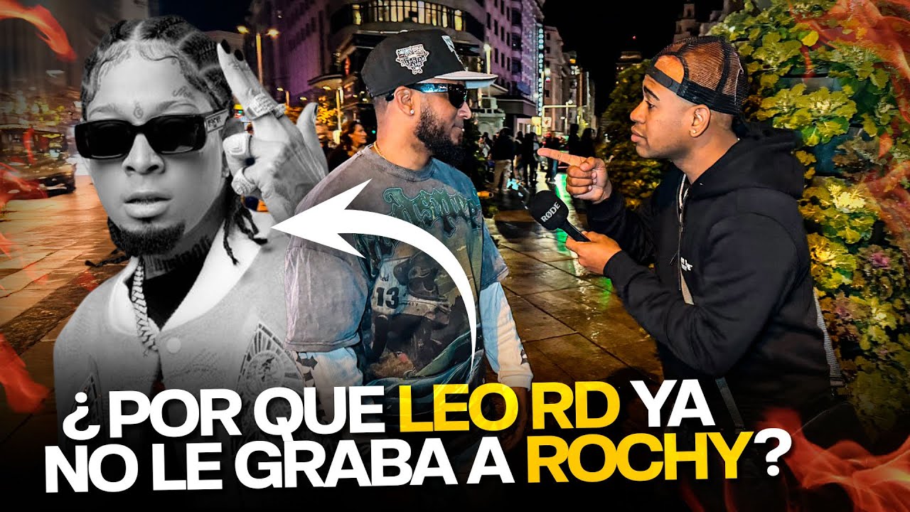 Leo RD Sobre la divisi&oacute;n con Rochy RD (Tonton80) 