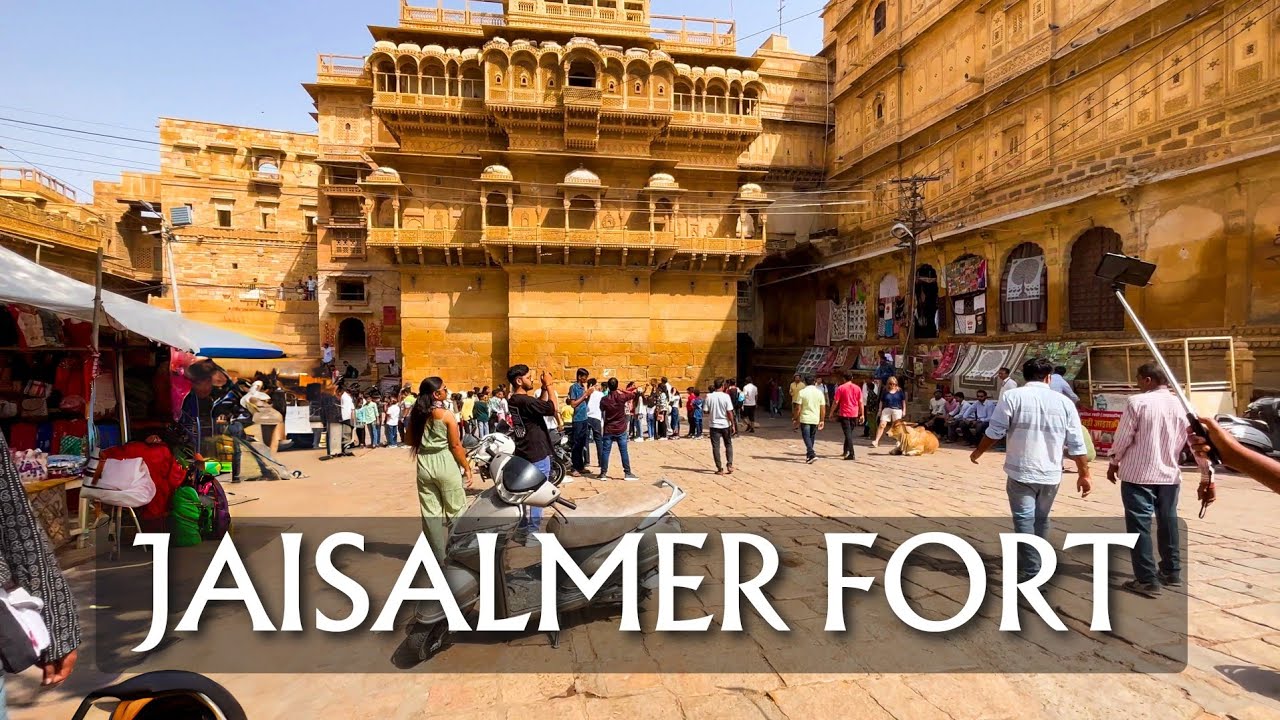 JAISALMER FORT - A Must Visit Place of Rajasthan INDIA | Full Fort Walkthrough