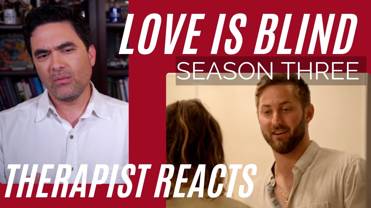 Love Is Blind S3 #13 - (Matt & Colleen Fight) - Therapist Reacts