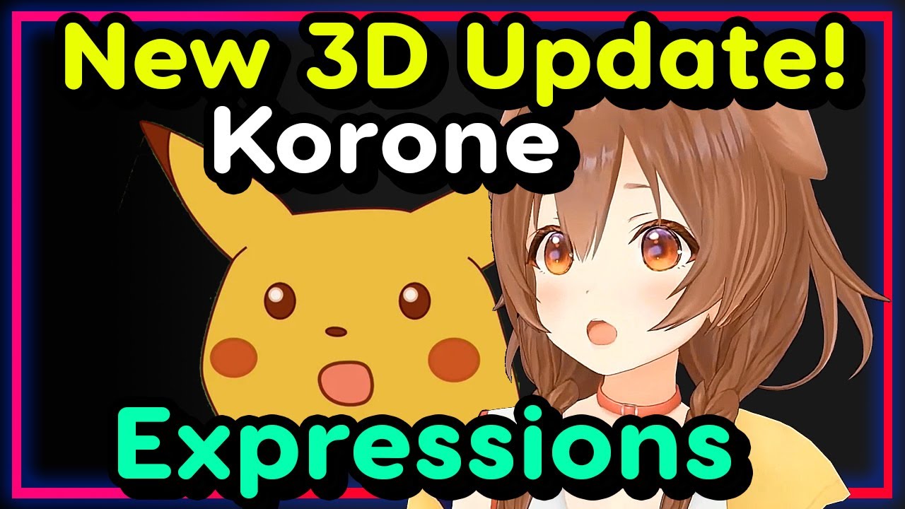 【REUPLOAD】Inugami Korone - New 3D Body Expressions