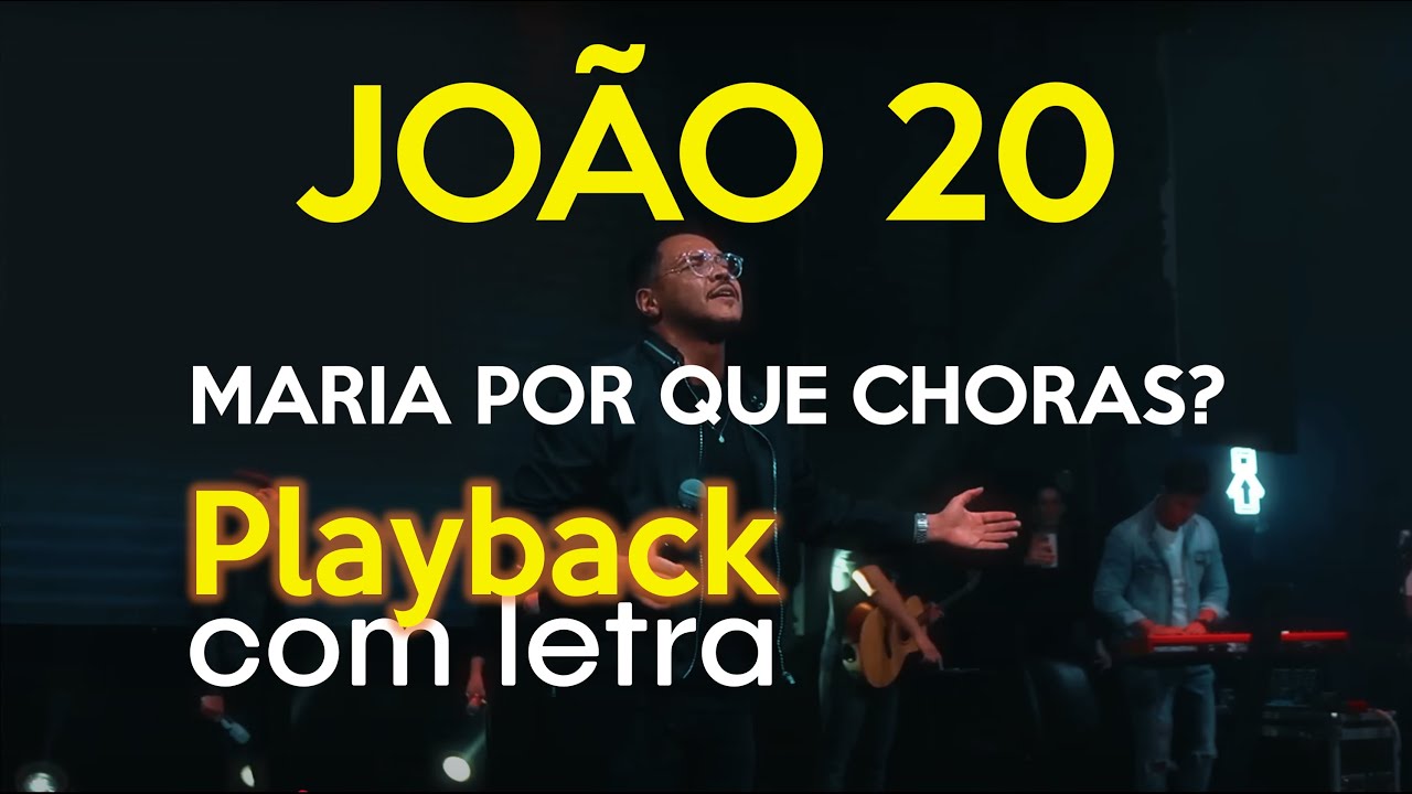 PLAYBACK - Maria por que choras | Jo&atilde;o 20 + Pra Sempre - COM LETRA - Vitor Santana