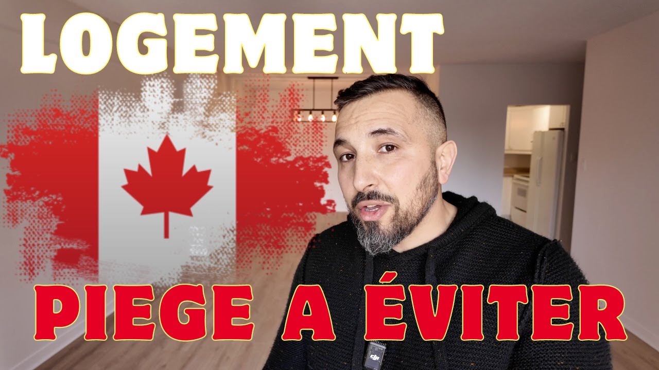 Conseil pour Trouver louer un Logement au Canada ( Quebec - Montreal )