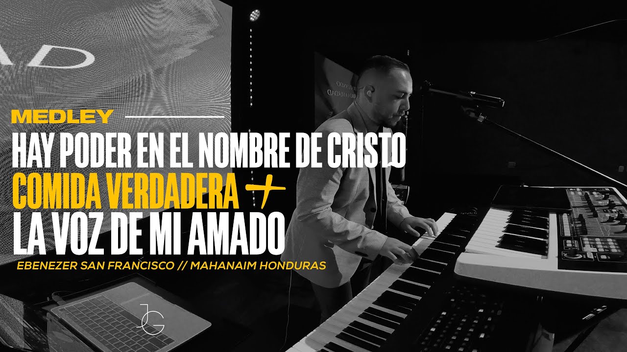 Hay Poder En El Nombre de Cristo + Comida Verdadera + La Voz De Mi Amado MEDLEY | Jafet Galdamez