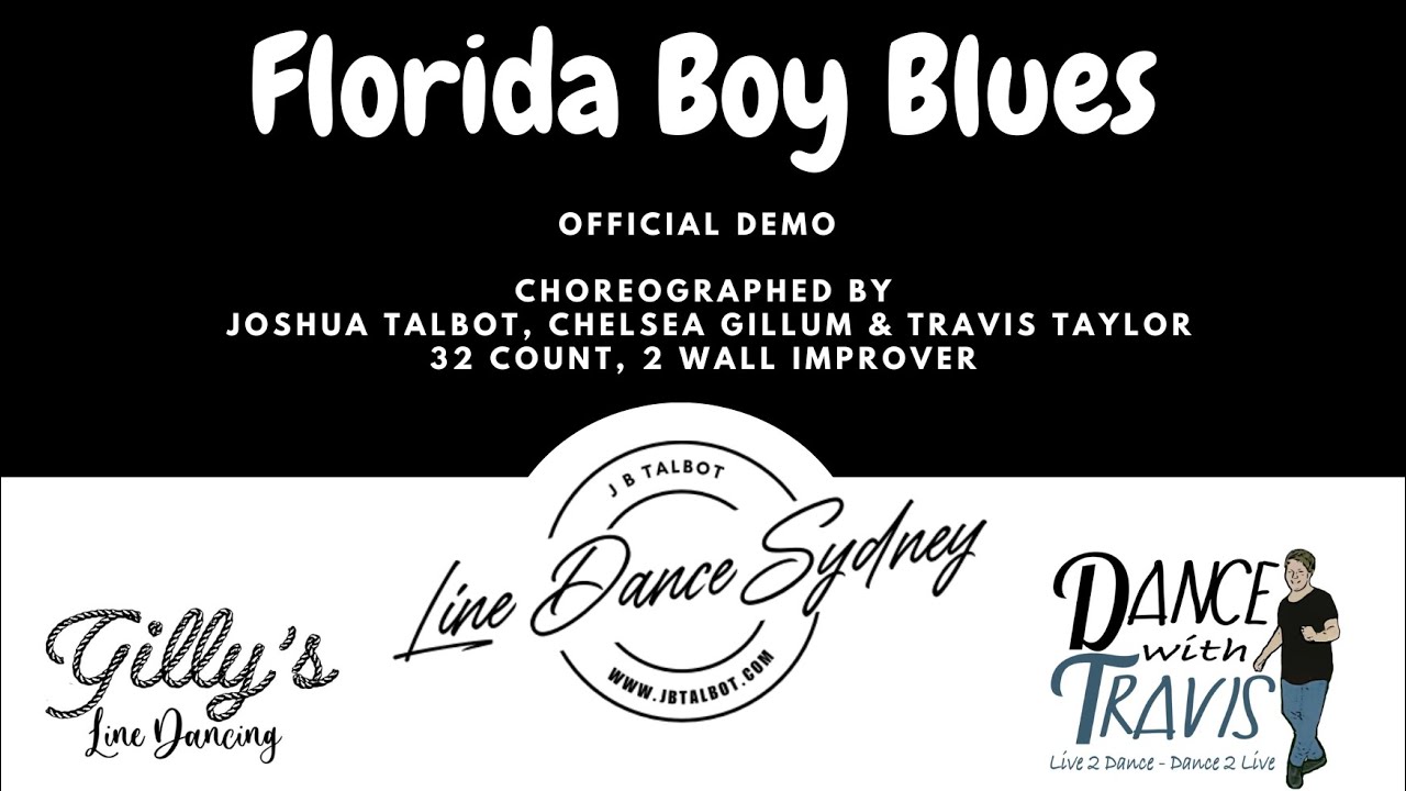 Florida Boy Blues Line Dance by Joshua, Chelsea & Travis [OFFICIAL DEMO]