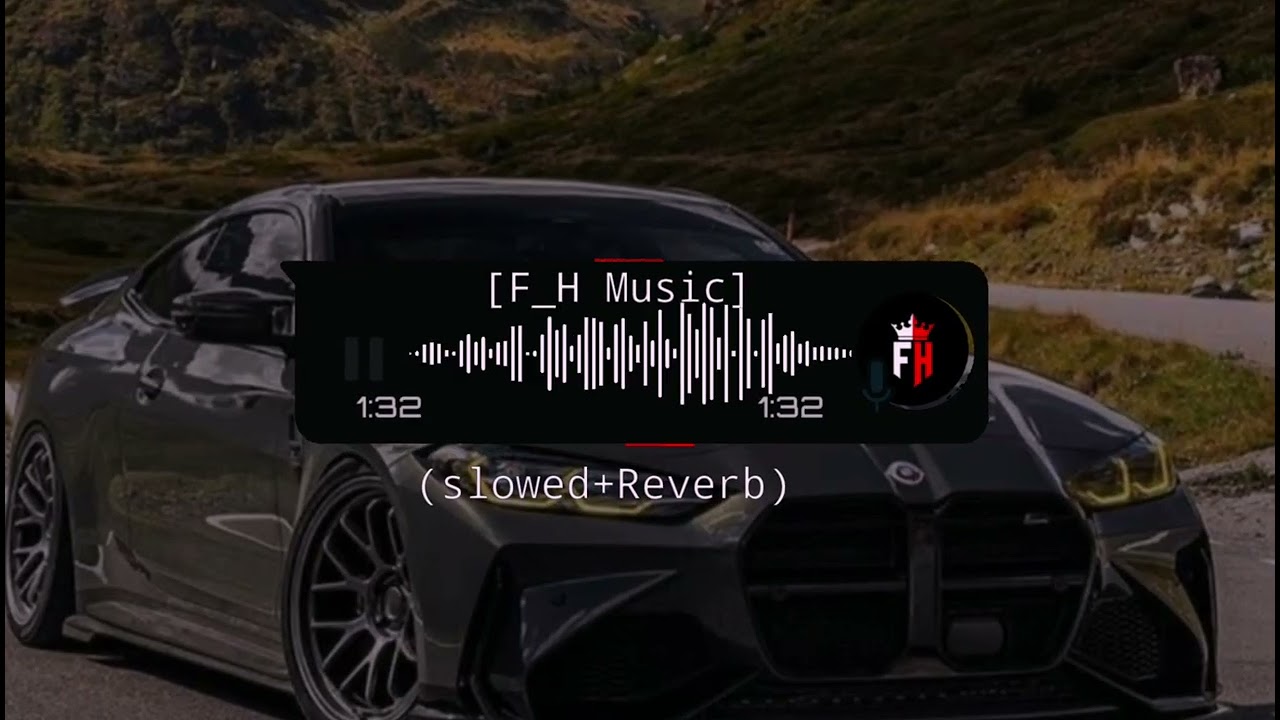 FH slowed reverb song🎵 