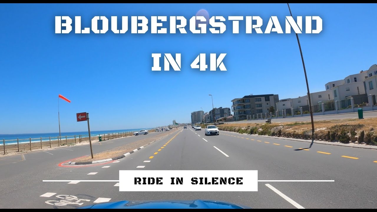 Bloubergstrand - South Africa | Driving in 4K | South Africa
