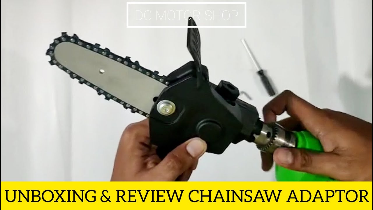 Review Adaptor Bor to Chainsaw 4" - Adapter Bor jadi Chainsaw Gergaji 4"