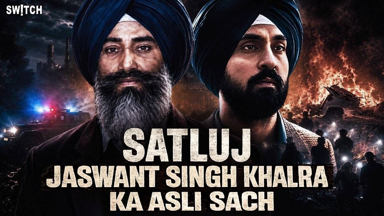 JASWANT SINGH KHALRA: The Real Story Behind Diljit Dosanjh&rsquo;s Film 'Satluj'| Punjab 95