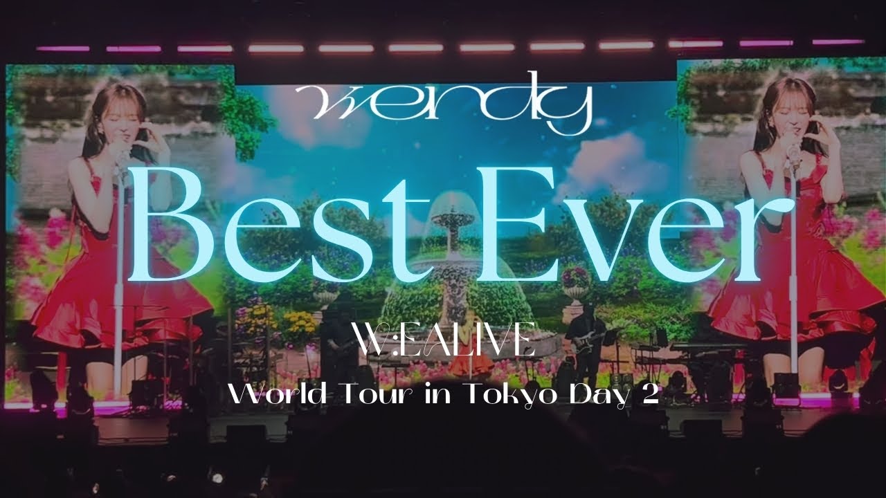 WENDY (웬디) — Лучшее в истории | W:ealive World Tour в Токио, день 2