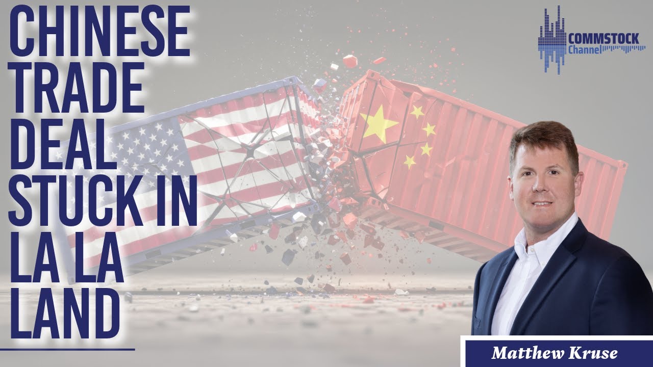 Chinese Trade Deal Stuck In La La Land With David Kruse