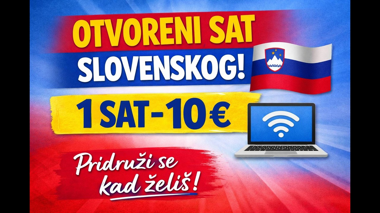 Otvoreni sat slovenskog 🇸🇮 – 1 sat, fleksibilno i bez obaveza/ PRIDRUŽI SE !