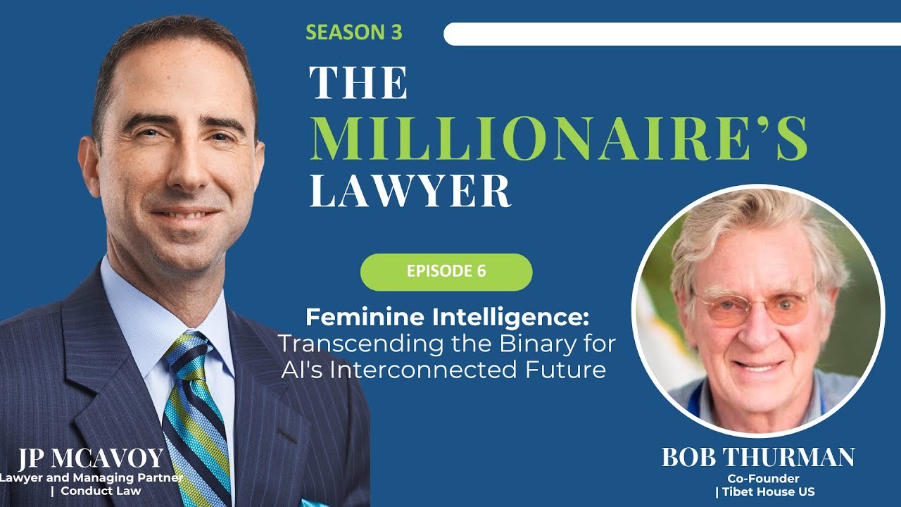 Feminine Intelligence: Transcending the Binary for AI's Interconnected Future with Bob Thurman