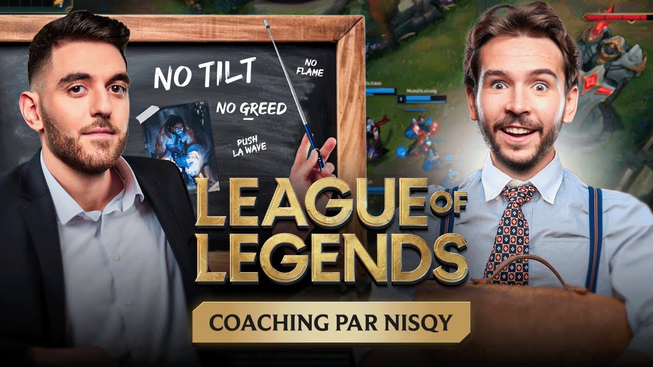 MÉCHANT COACHING AVEC NISQY ! (League of Legends)