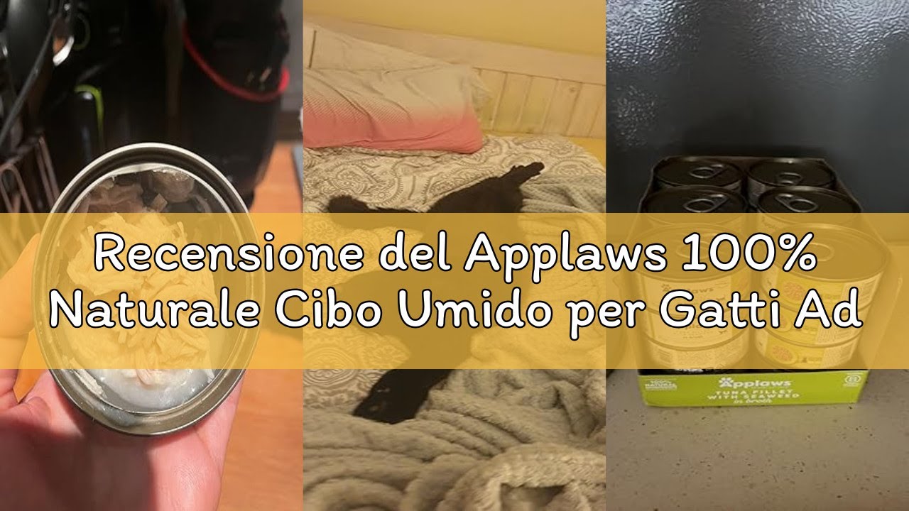 Recensione del Applaws 100% Naturale Cibo Umido per Gatti Adulti in Brodo - Selezione Mista Tonno, P