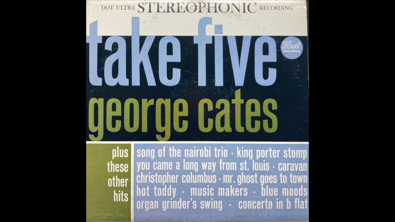 George Cates – Take Five   LP   1962   full album  vintage vinyl