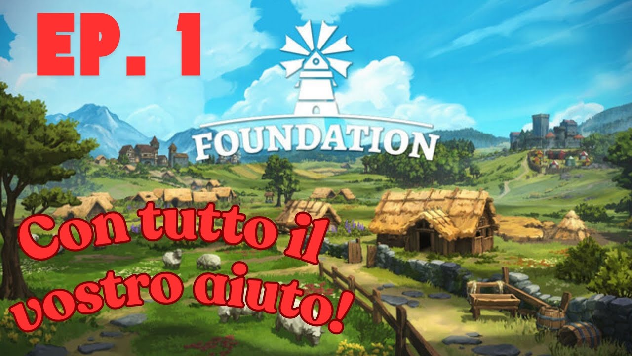 Foundation - Creiamo il nostro villaggio medievale - Gameplay ITA - Ep. 1