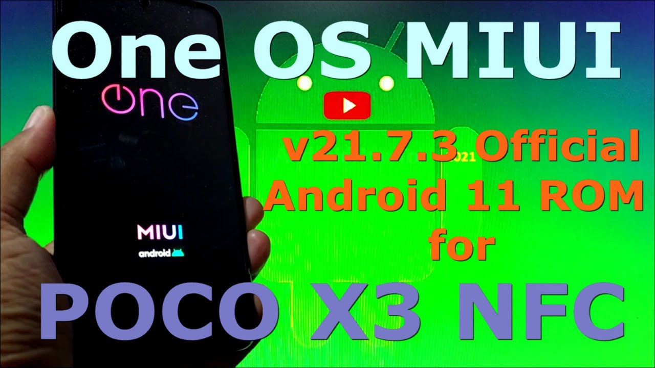 OneOS v21.7.3 MIUI Android 11 for Poco X3 NFC