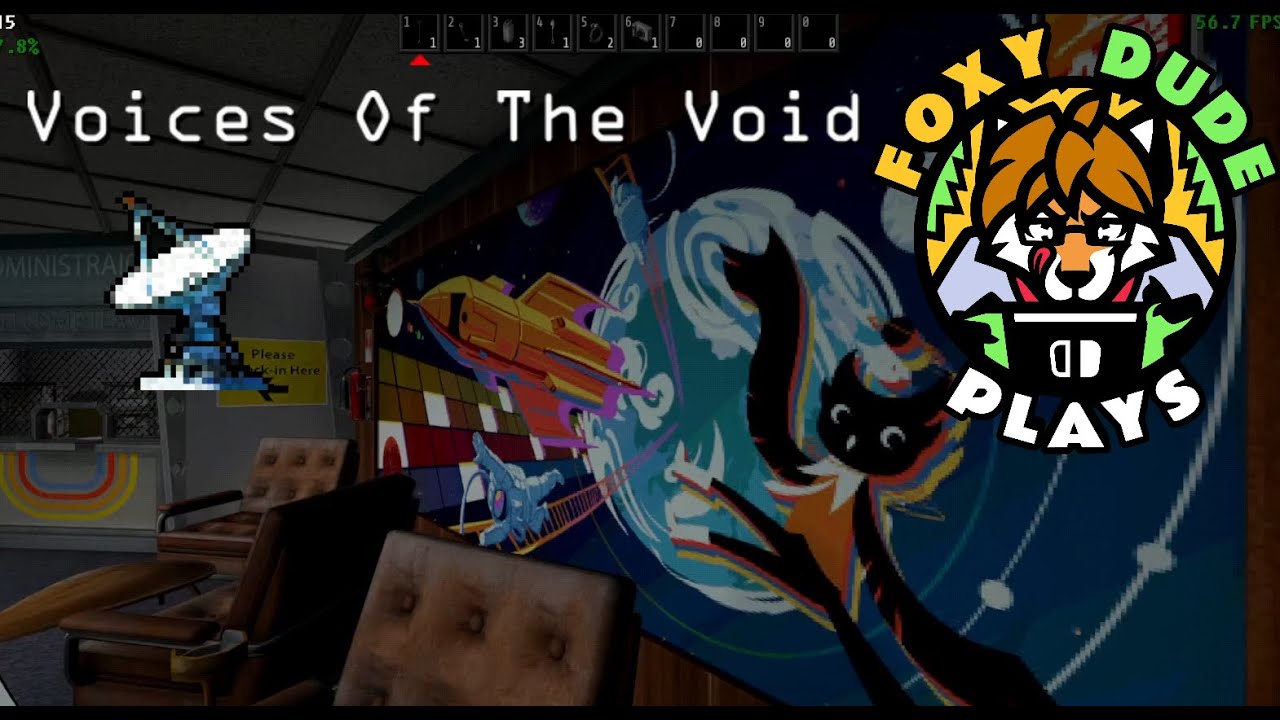 Voices of the Void | FoxyDude Plays [Part 21]