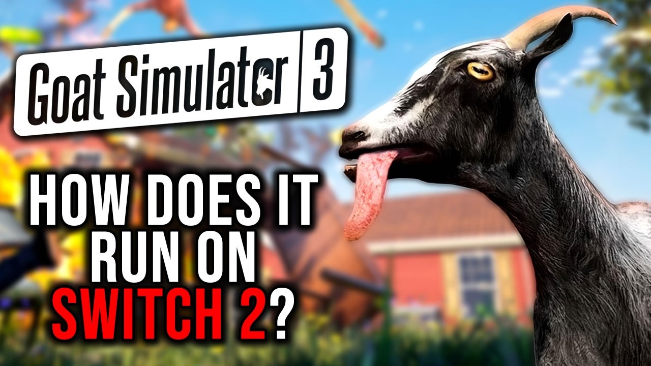 Goat Simulator 3 - Gameplay & Frame Rate test on Nintendo Switch 2