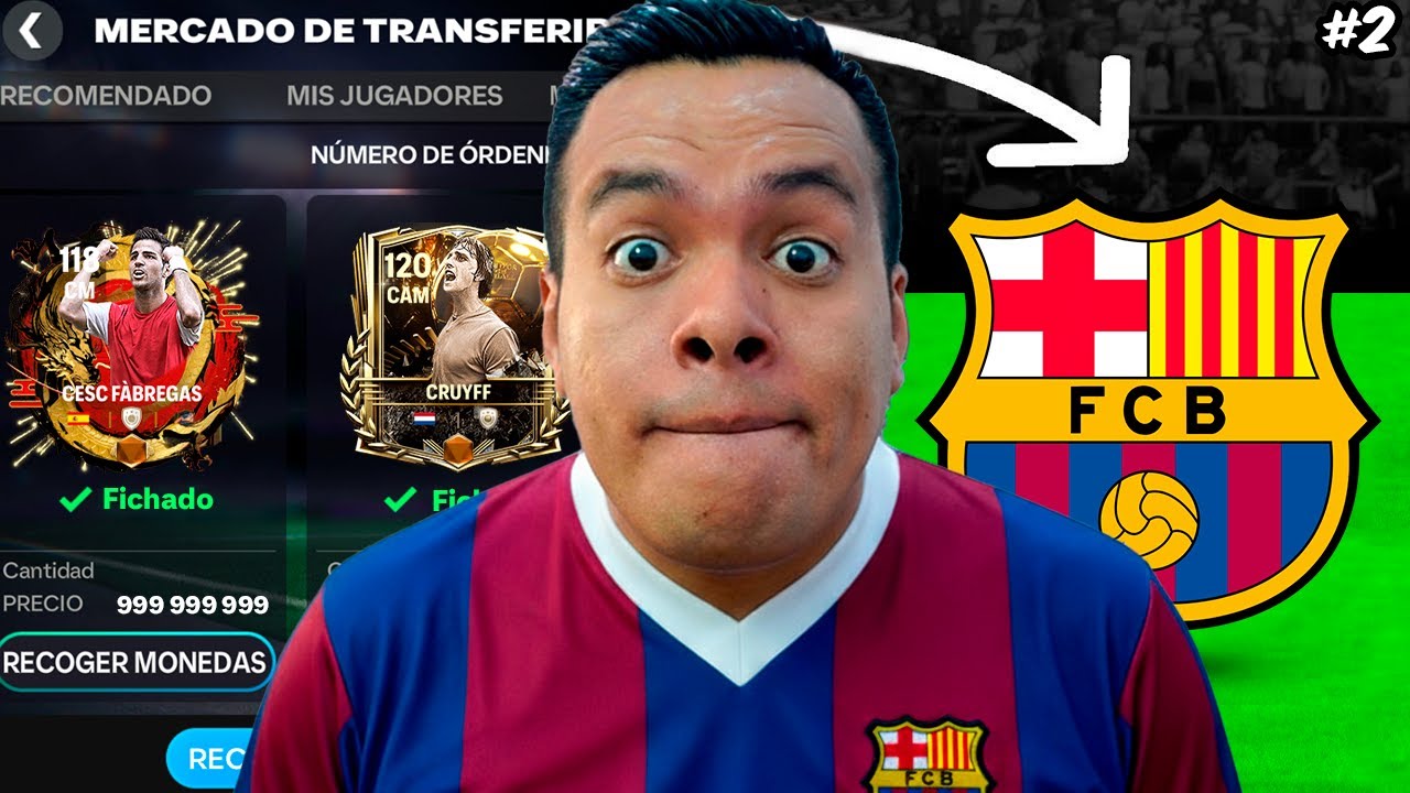 Construyendo el Mejor FC Barcelona en FC Mobile | Episodio 2