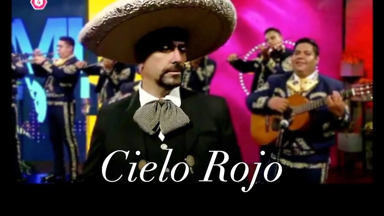 CIELO ROJO - Rafael Negrete - #MusicaRanchera