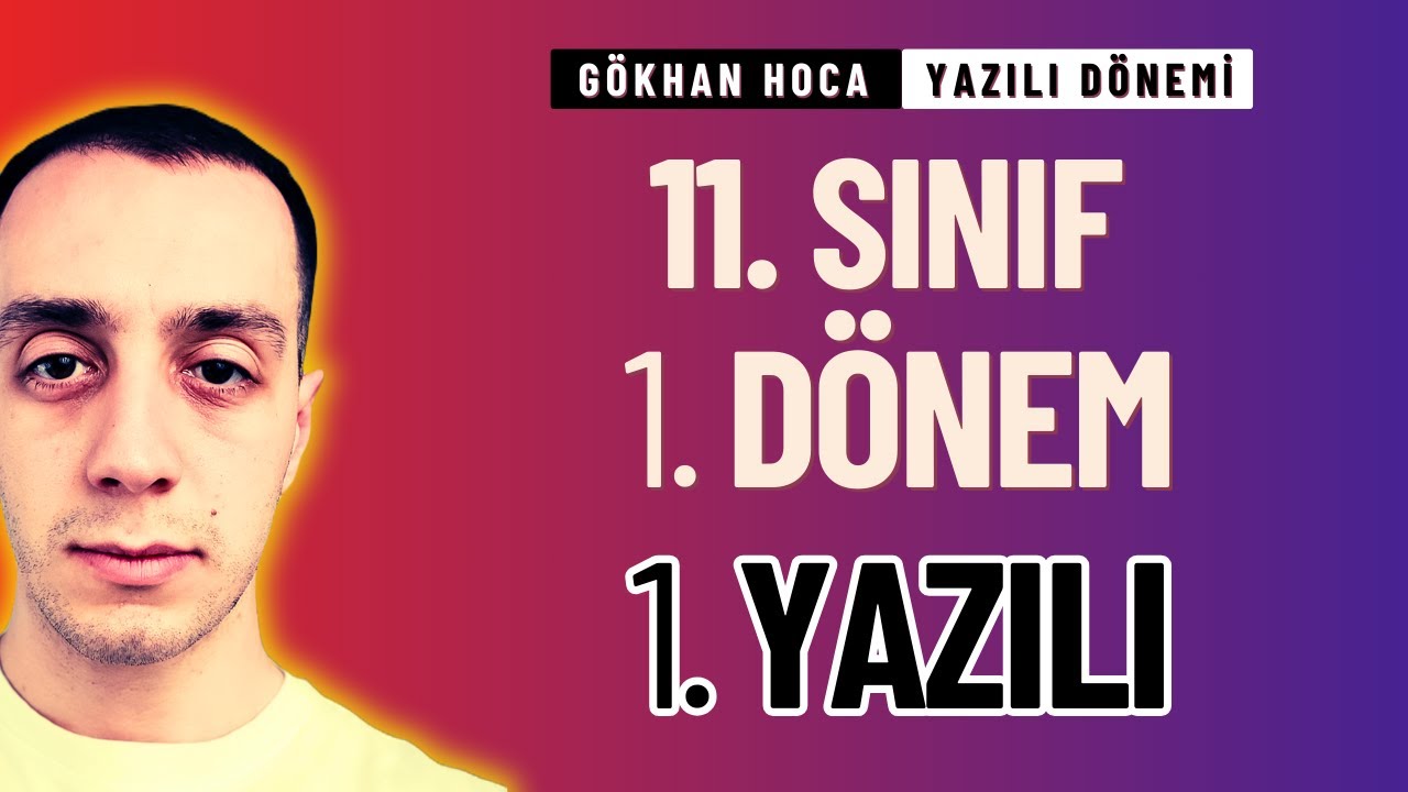 11. Sınıf Matematik 1. Dönem 1. Yazılı | Gökhan Hoca