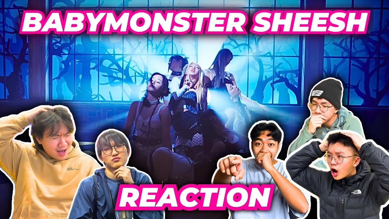 Students React to BABYMONSTER - 'SHEESH' M/V