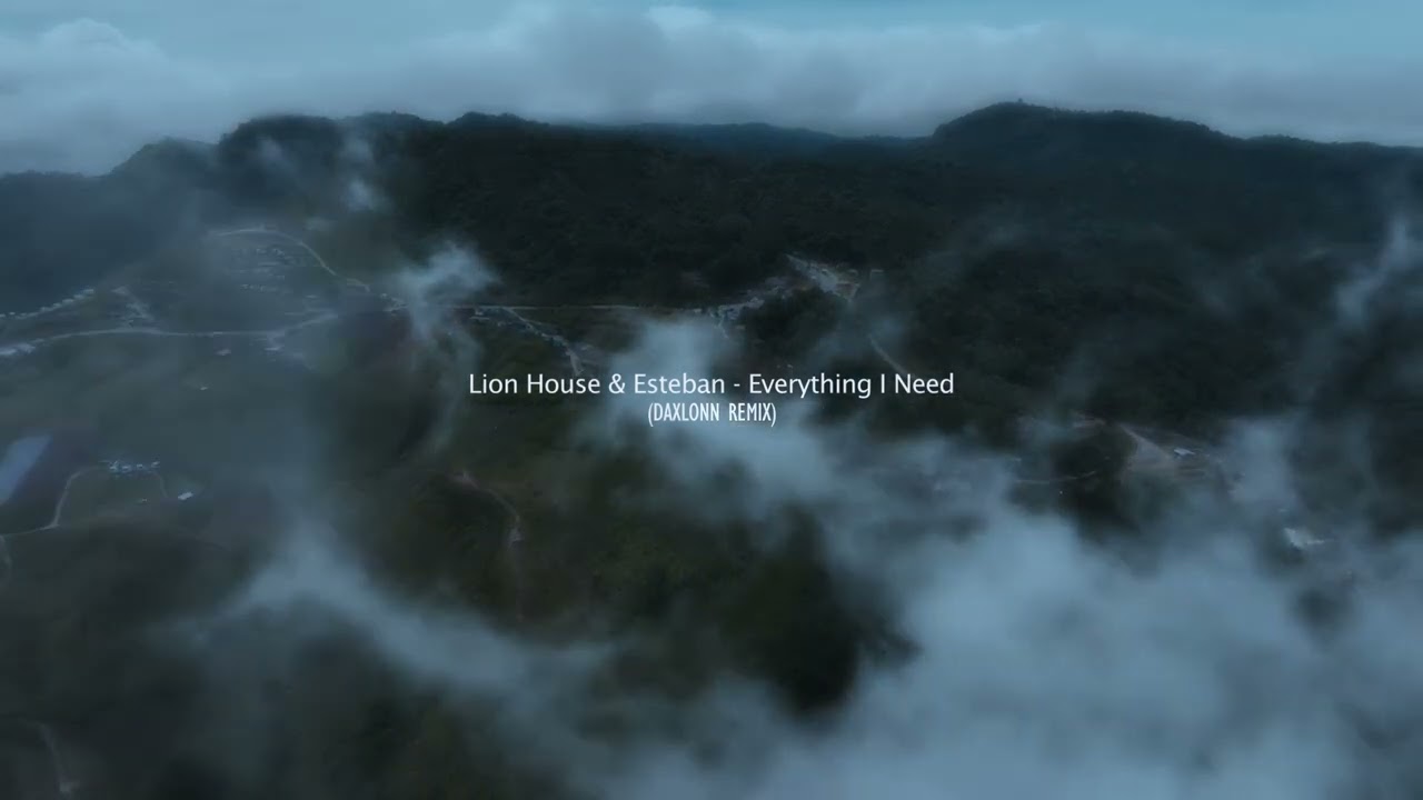 Lion House & Esteban - Everything I Need (DAXLONN Remix)
