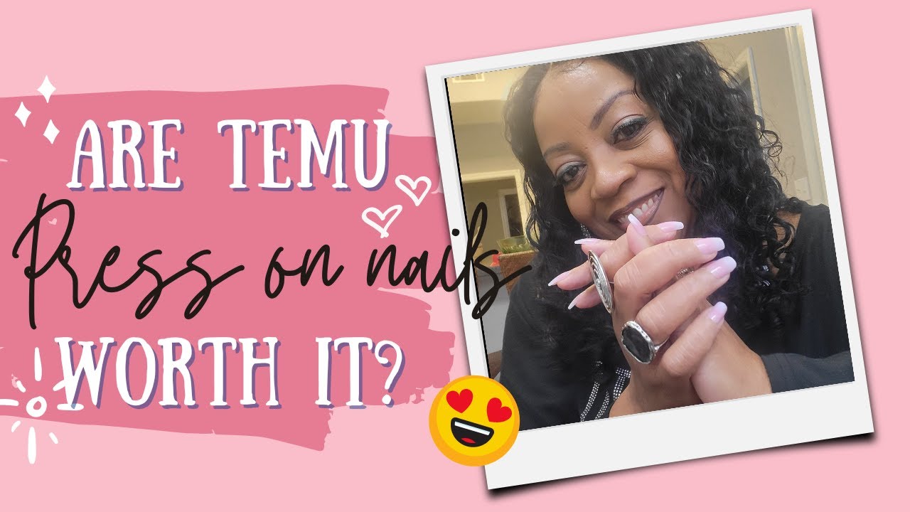 Temu Press on Nails Review & Tutorial! Are they comparable??