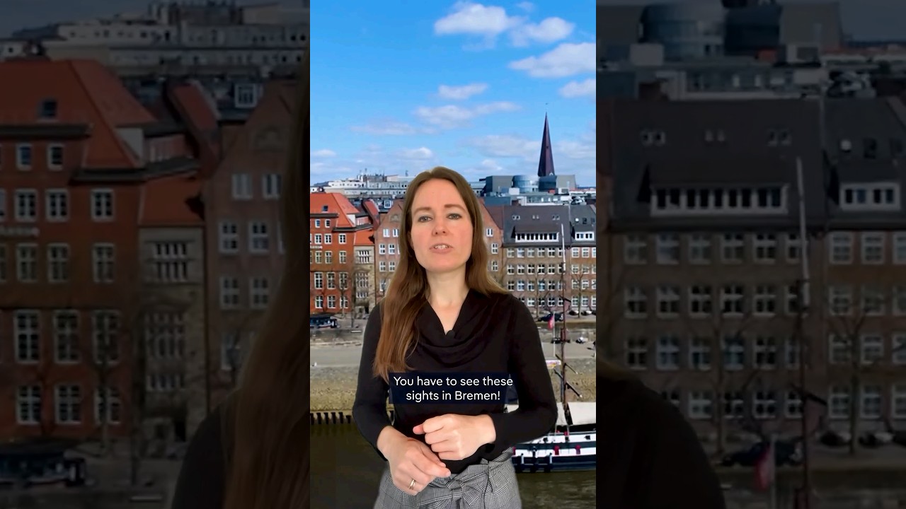 What you must see in Bremen!