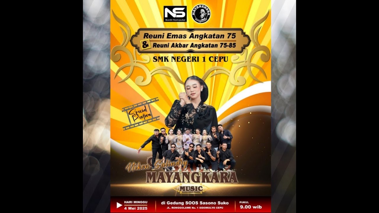 Live Niken Salindry - Mayangkara Music - REUNI AKBAR A75 - 85 SMEA NEGERI CEPU