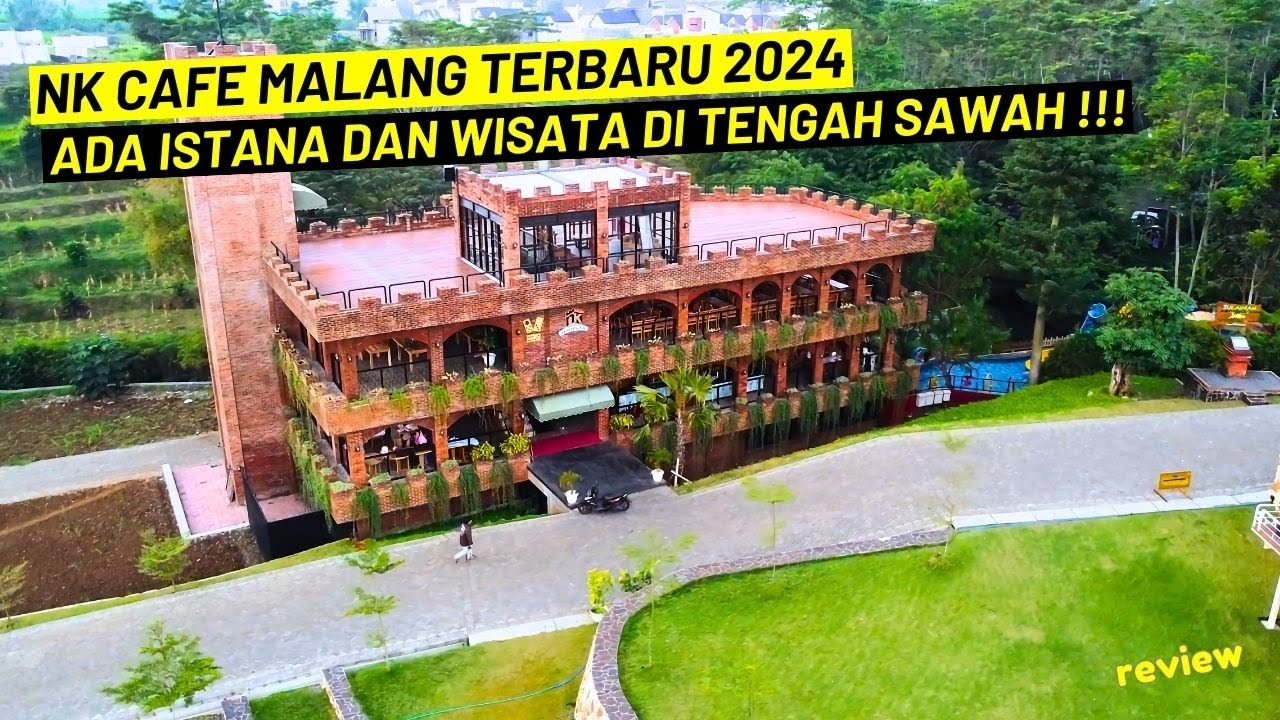 NK CAFE MALANG TERBARU 2024 || ISTANA DAN WISATA DI TENGAH SAWAH