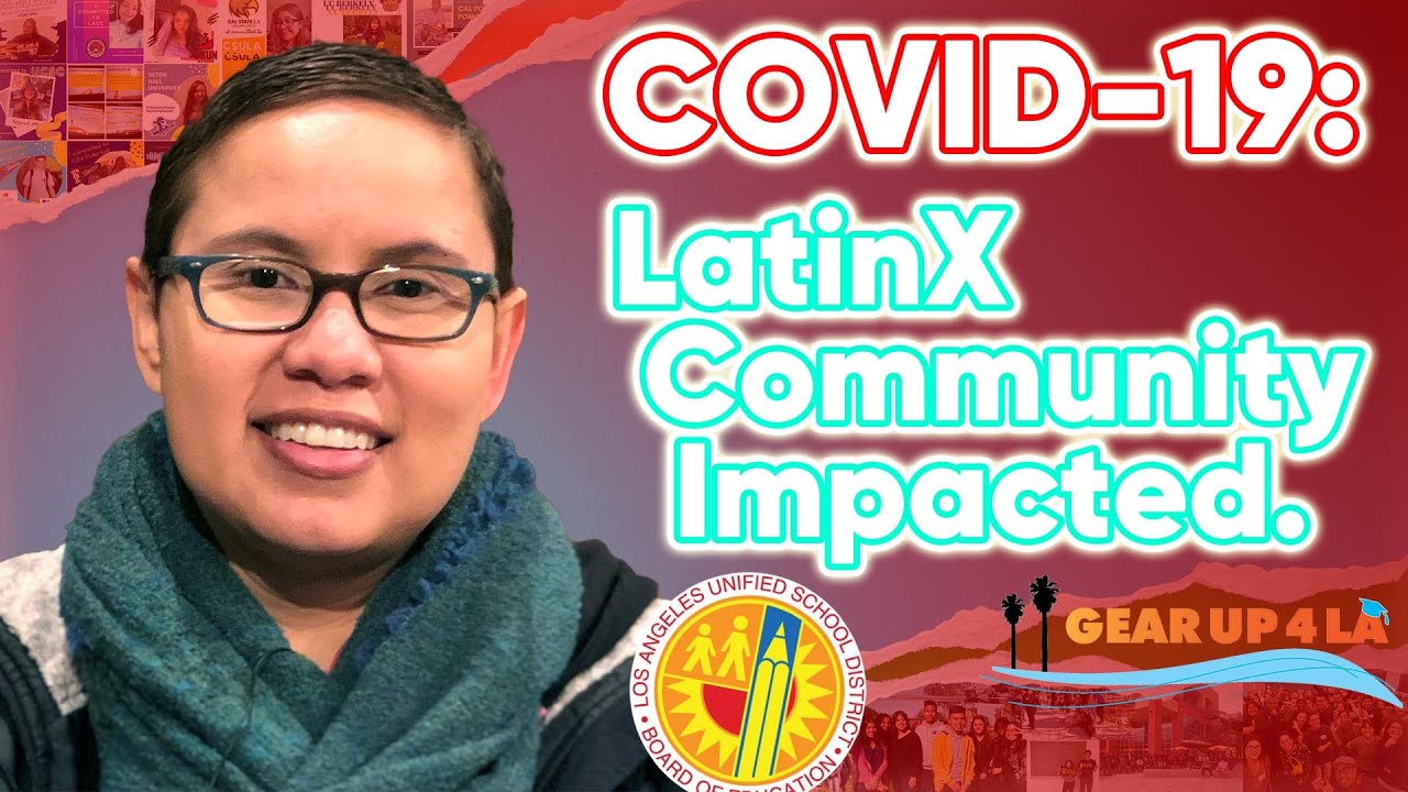 COVID-19's Impact on LatinX Students and Families