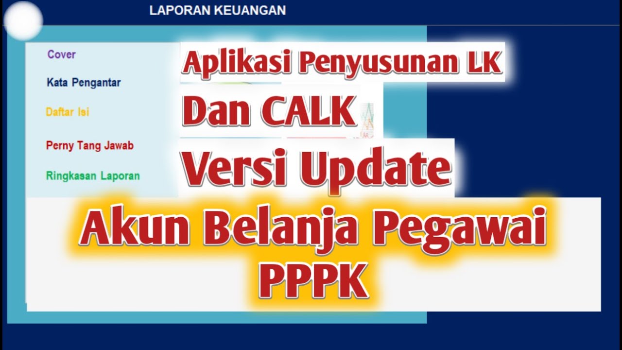 Aplikasi Penyusunan LK dan Calk Versi Update Akun PPPK || P3K