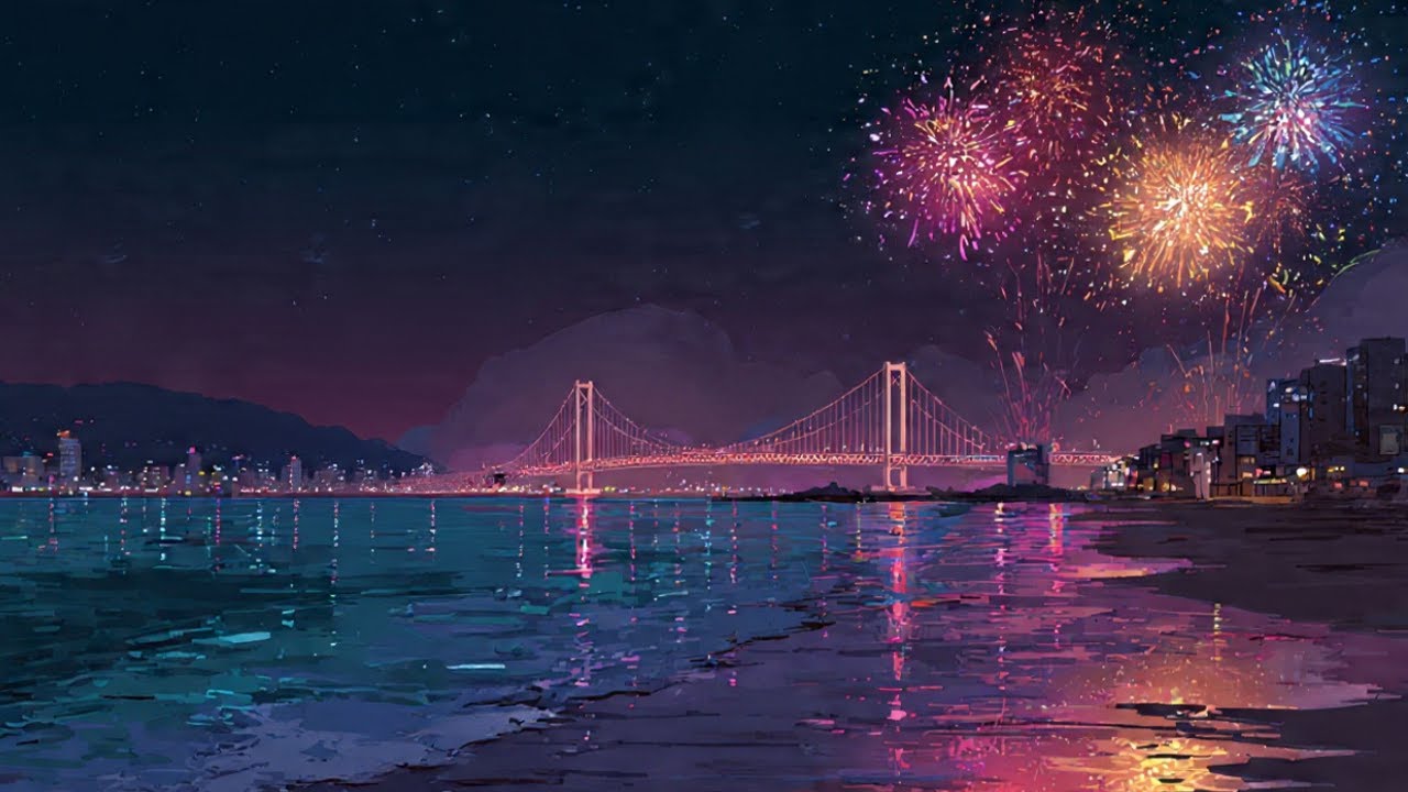Busan Night Fireworks at Gwangalli Beach 🎆 | Deep Chill Lofi Beats to Relax
